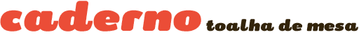 titulo caderno toalha de mesa